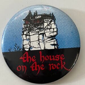 The House on the Rock Vintage Pinback Button STB7-PB2